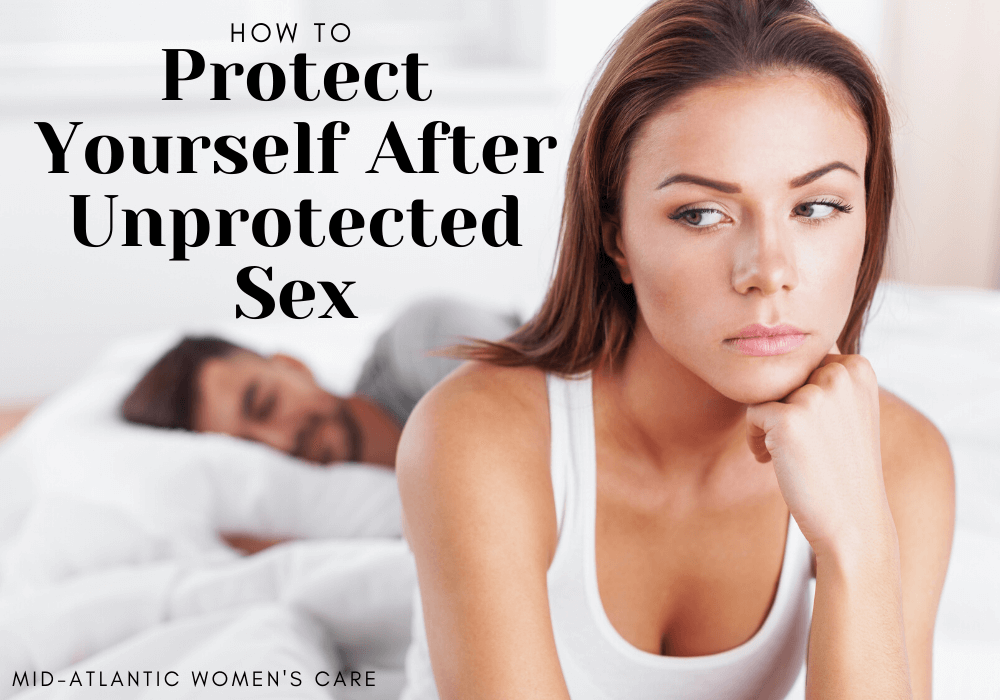 Protect Yourself After Unsafe Sex Contraception Options